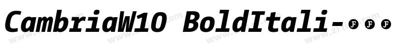 CambriaW10 BoldItali字体转换